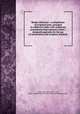 Ready references : a compilation of scripture texts, arranged in subjective order, with numerous annotations from eminent writers ; designed especially for the use of missionaries and scripture students, Stucki, John Ulrich, 1837-1918, signer. sgn UPB,Church of Jesus Christ of Latter-day Saints 