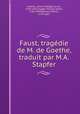 Faust, tragedie de M. de Goethe, traduit par M.A. Stapfer, Goethe, Johann Wolfgang von, 1749-1832,Stapfer, Philipp Albert, 1766-1840,Retzsch, Moritz, 1779-1857 