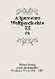 Allgemeine Weltgeschichte. 03, Weber, Georg, 1808-1888,Weber, Friedrich Percy, 1844-1895 