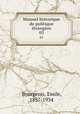 Manuel historique de politique trangre. 03, Bourgeois, Emile, 1857-1934 