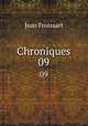 Chroniques. 09, Froissart Jean 