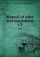 Manual of rules and regulations. v.3, United States. Work Projects Administration 