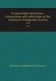 Archaeologia Americana : transactions and collections of the American Antiquarian Society. v.4, American Antiquarian Society. cn 
