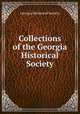 Collections of the Georgia Historical Society, Georgia Historical Society 