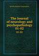 The Journal of neurology and psychopathology. 01-02, British Medical Association 