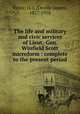 The life and military and civic services of Lieut.-Gen. Winfield Scott microform : complete to the present period, Victor, O. J. (Orville James), 1827-1910 