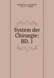 System der Chirurgie: BD. 1, Philipp Franz von Walther, Ph. Fr. v . Walther 