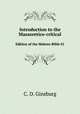 Introduction to the Massoretico-critical. Edition of the Hebrew Bible 01, C. D. Ginsburg 