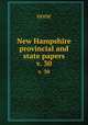 New Hampshire provincial and state papers. v. 30, none 