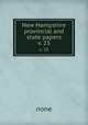 New Hampshire provincial and state papers. v. 23, none 