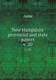 New Hampshire provincial and state papers. v. 20, none 