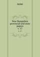 New Hampshire provincial and state papers. v. 17, none 