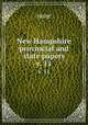 New Hampshire provincial and state papers. v. 11, none 