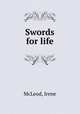 Swords for life, McLeod, Irene 