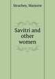 Savitri and other women, Strachey, Marjorie 