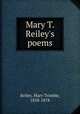 Mary T. Reiley
