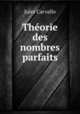 Theorie des nombres parfaits, Jules Carvallo 
