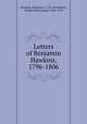 Letters of Benjamin Hawkins, 1796-1806, Hawkins, Benjamin, 1754-1816,Weeks, Stephen Beauregard, 1865-1918 