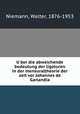 Uber die abweichende bedeutung der ligaturen in der mensuraltheorie der zeit vor Johannes de Garlandia, Niemann, Walter, 1876-1953 