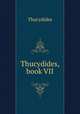 Thucydides, book VII, Thucydides 