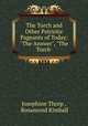 The Torch and Other Patriotic Pageants of Today: "The Answer", "The Torch ., Josephine Thorp , Rosamond Kimball 