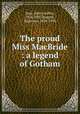 The proud Miss MacBride : a legend of Gotham, Saxe, John Godfrey, 1816-1887,Hoppin, Augustus, 1828-1896 