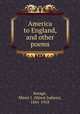America to England, and other poems, Savage, Minot J. (Minot Judson), 1841-1918 
