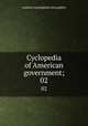 Cyclopedia of American government;. 02, McLaughlin, Andrew Cunningham 