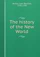 The history of the New World, Juan Bautista Munoz 