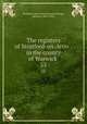 The registers of Stratford-on-Avon : in the county of Warwick .. 55, Stratford-upon-Avon (Parish),Savage, Richard, 1847-1924 