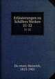 Erluterungen zu Schillers Werken. 21-22, Heinrich Du?ntzer 