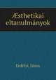 ?sthetikai eltanulmanyok, Janos Erdelyi 