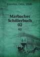 Marbacher Schillerbuch. 02, Otto Guntter 