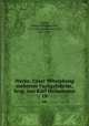 Werke. Unter Mitwirkung mehrerer Fachgelehrter, hrsg. von Karl Heinemann. 18, Goethe, Johann Wolfgang von, 1749-1832,Heinemann, Karl, 1857-1927 