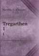 Tregarthen. 1, Norway, G. (George) 
