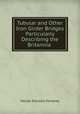 Tubular and Other Iron Girder Bridges Particularly Describing the Britannia ., George Drysdale Dempsey 
