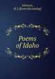 Poems of Idaho, Johnson, H. J. [from old catalog] 