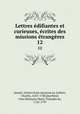 Lettres edifiantes et curieuses, ecrites des missions etrangeres, Charles le Gobien 