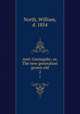 Anti-Coningsby; or, The new generation grown old. 2, North, William, d. 1854 