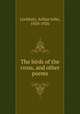 The birds of the cross, and other poems, Lockhart, Arthur John, 1850-1926 