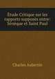 Etude Critique sur les rapports supposes entre: Seneque et Saint Paul, Charles Aubertin 