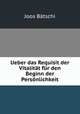 Ueber das Requisit der Vitalitat fur den Beginn der Personlichkeit, Joos Batschi 