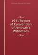 1941 Report of Convention of Jehovah