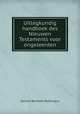 Uitlegkundig handboek des Nieuwen Testaments voor ongeleerden, Gerhard Benthem Reddingius 