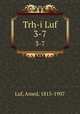 Trh-i Luf. 3-7, Luf, Amed, 1815-1907 