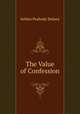 The Value of Confession, Selden Peabody Delany 