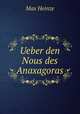 Ueber den Nous des Anaxagoras, Max Heinze 