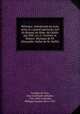 Belisaire; melodrame en trois actes et a grand spectacle, tire du Roman de Mme. de Genlis par MM. J.G.A. Cuvelier et Hubert. Musique de M. Alexandre; ballet de M. Hullin, Cuvelier de Trye, Jean Guillaume Antoine, 1766-1824,La Roche, Philippe Jacques de, b. 1765 