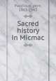 Sacred history in Micmac, pere Pacifique 