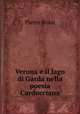 Verona e il lago di Garda nella poesia Carducciana, Pietro Rossi 